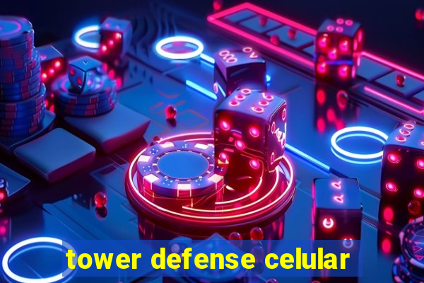 tower defense celular